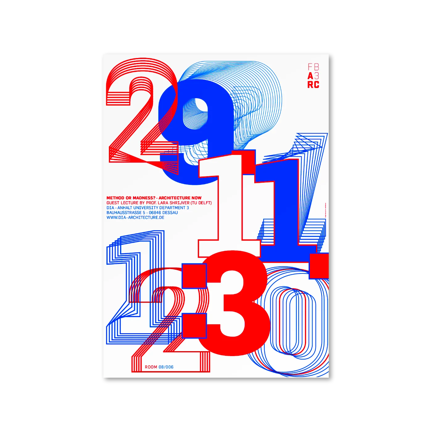 Plakat Design zum Vortrag von Lara Schrijver mit dem Titel "Method or Madness" an der DIA Dessau des Fachbereichs 3 der Hochschule Anhalt