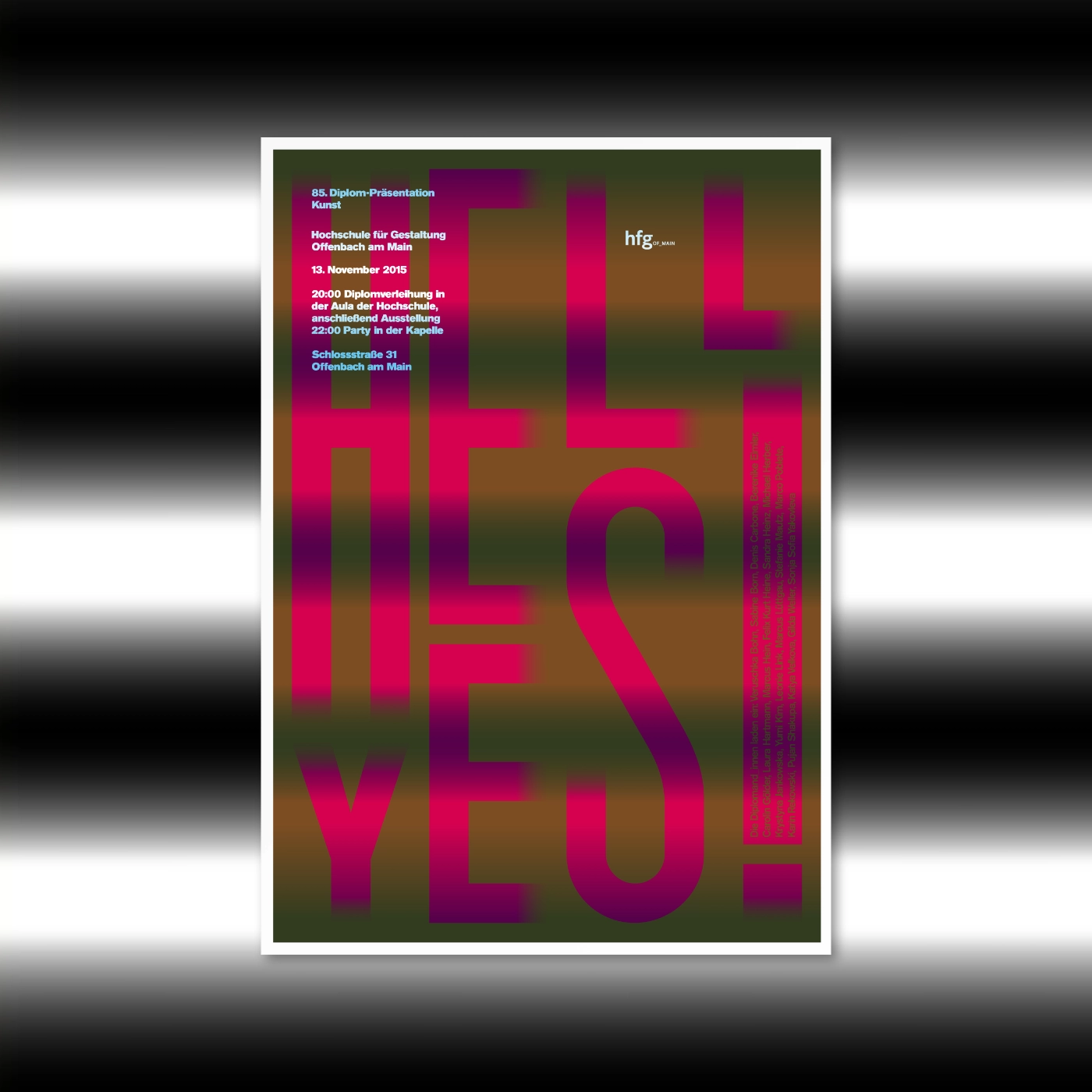 Plakat Design "Hell Yes!" für die Diplom Präsentation der HfG Offenbach am Main